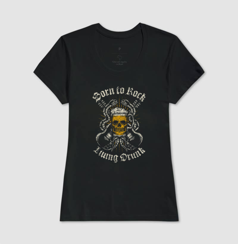 Born to rock lwing drunk